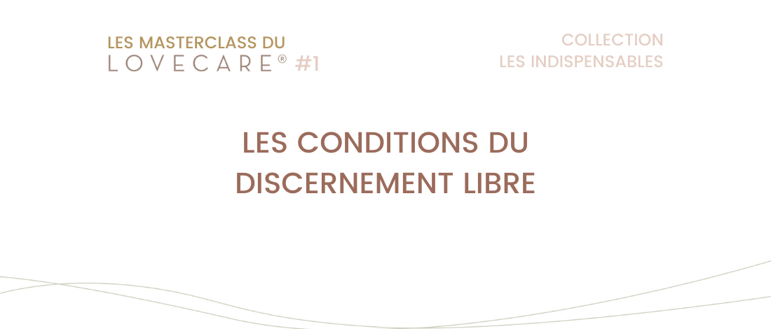 conditions-discernement-libre